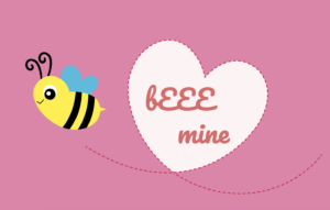 bEEE mine heart and bee Valentine illustration